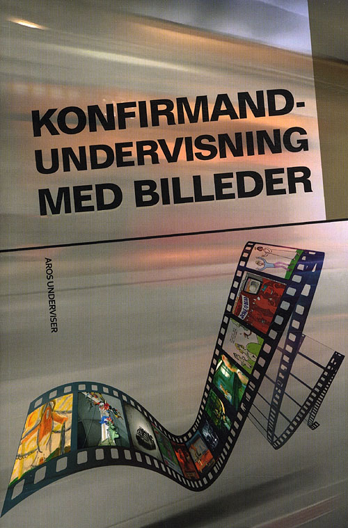 Konfirmandundervisning med billeder*