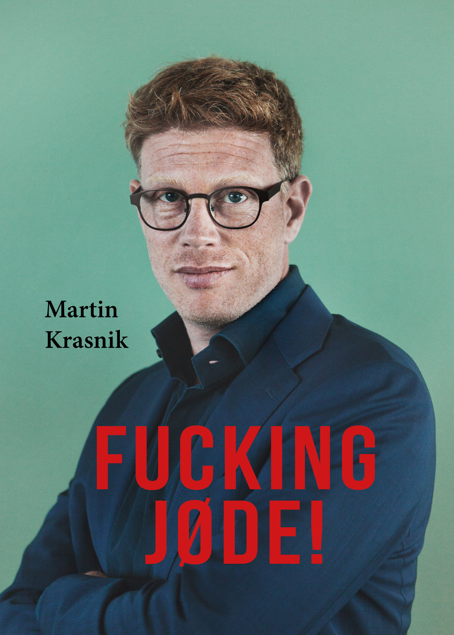 Fucking jøde!*