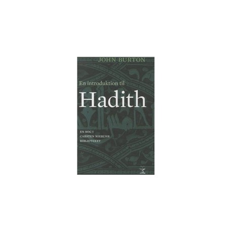 En introduktion til Hadith*