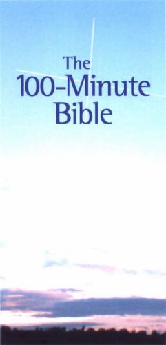 The 100-Minute Bible*