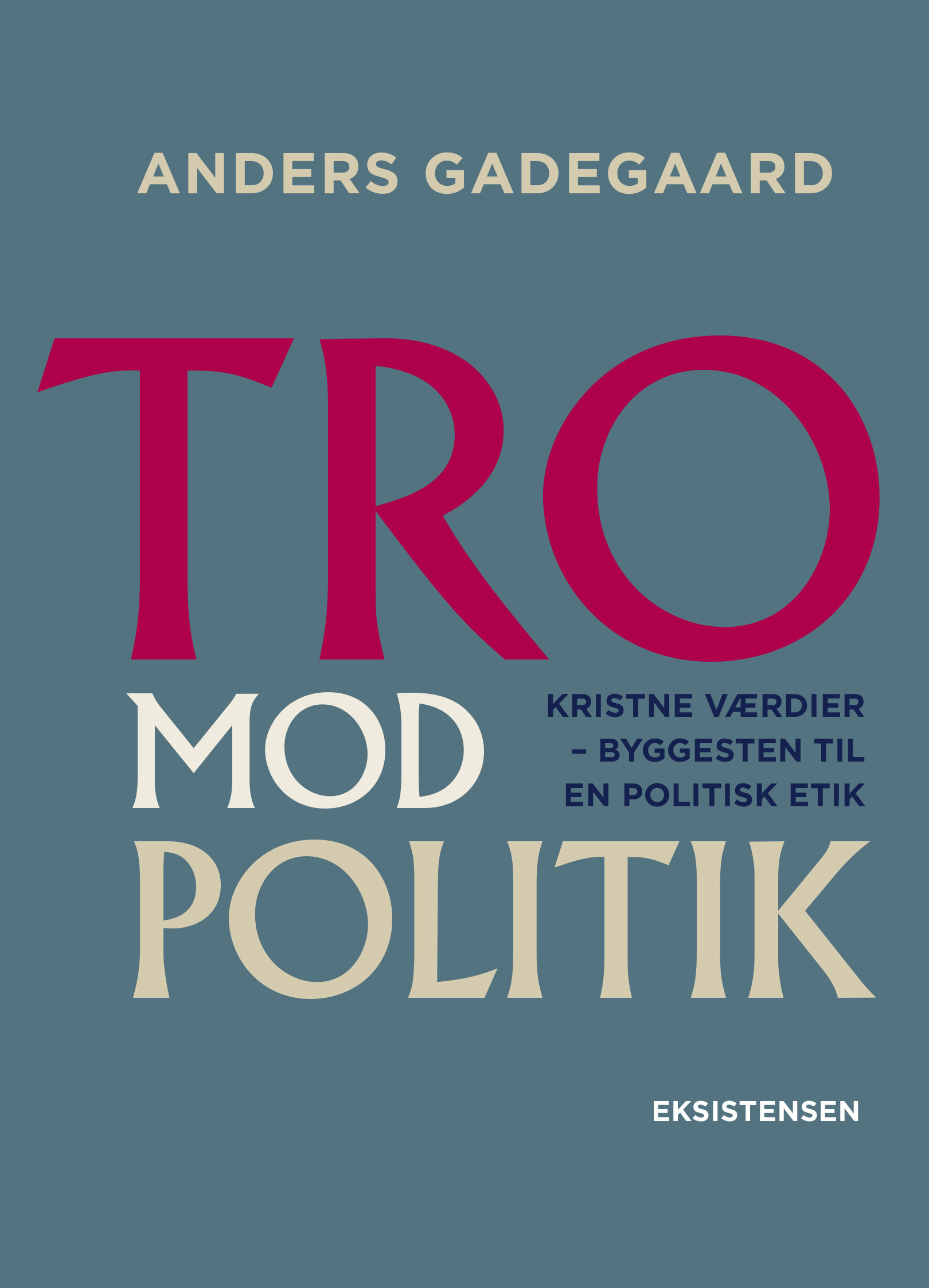 Tro mod politik*