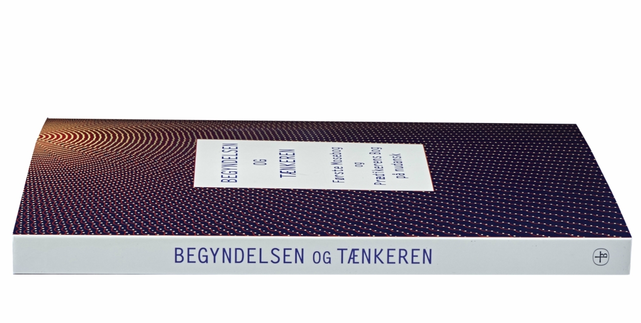 Begyndelsen og tænkeren.