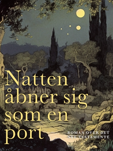 Natten åbner sig som en port