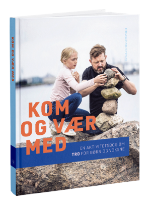 kom, og vær