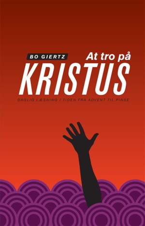 At tro på Kristus