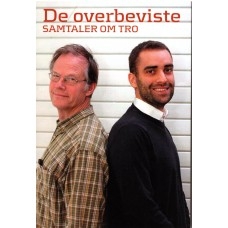 De overbeviste*