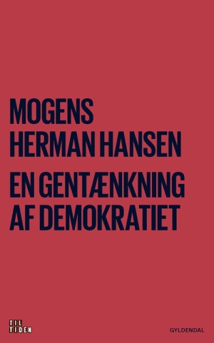 En gentænkning af demokratiet*