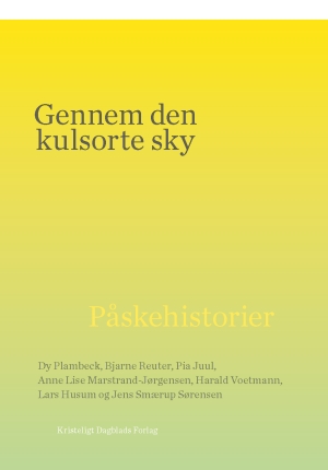 Gennem den kulsorte sky*