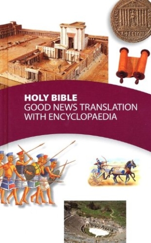 Good News Bible with Encyclopaedia*