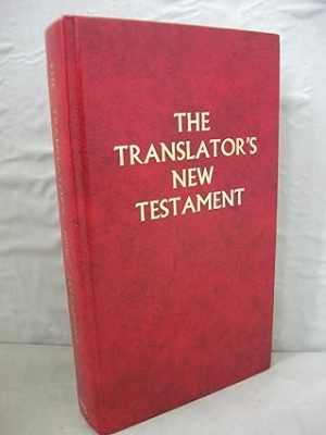 The Translator's New Testament*