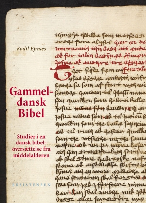 Gammeldansk Bibel*